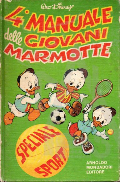 Libro - Anno 1983 - Autori Vari - 4 Manuale delle Giovani Marmotte - Speciale Sport
